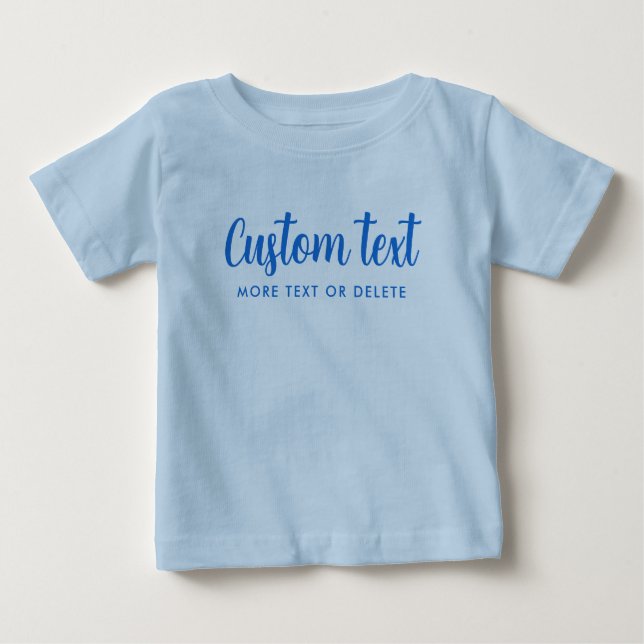 Camiseta De Bebé Your Custom Text Photo Script Template Light Blue (Anverso)