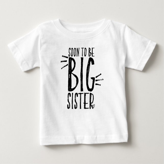 Camiseta De Bebé Zwanger: Soon to be BIG sister (Anverso)