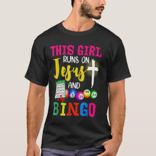 Camiseta de Bingo Este Chica Corre sobre Jesús y