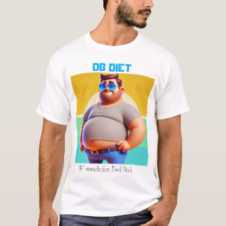 Camiseta De Bod De Papá Graciosa - Dieta De DB