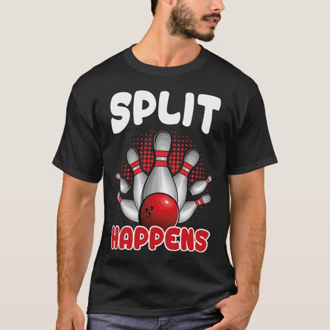 Camiseta de bolos Split Happens divertida para jug (Anverso)
