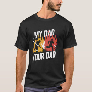 Camiseta de Bombero Divertida Papá Bombero vs. Tu