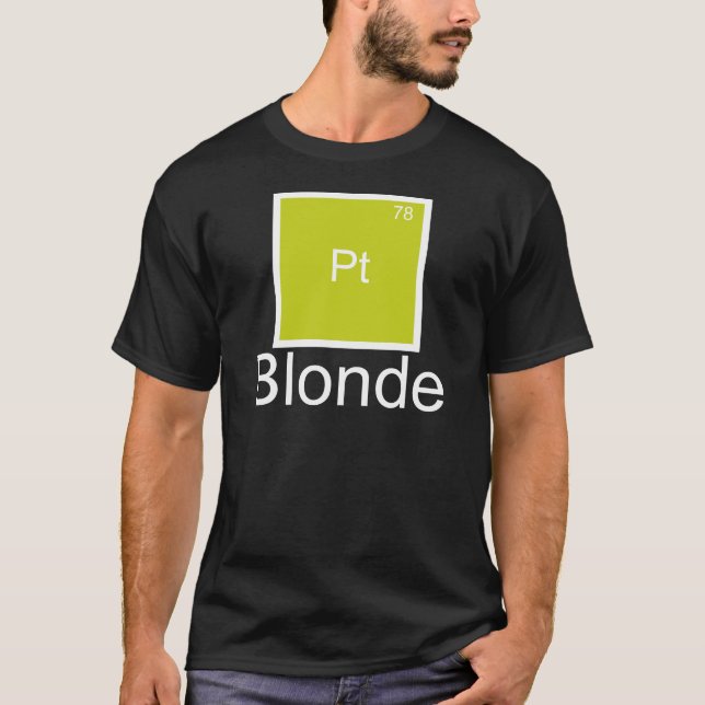 Camiseta de broma del elemento rubio platino (Anverso)