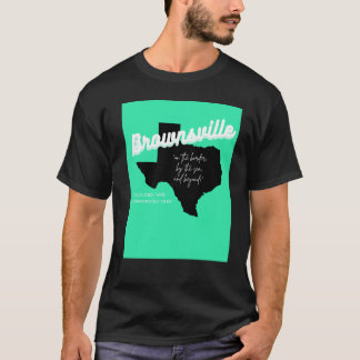 Camiseta de Brownsville, Texas