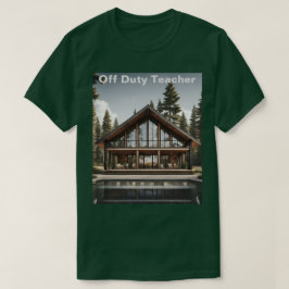 Camiseta de cabina de profesores fuera de servicio