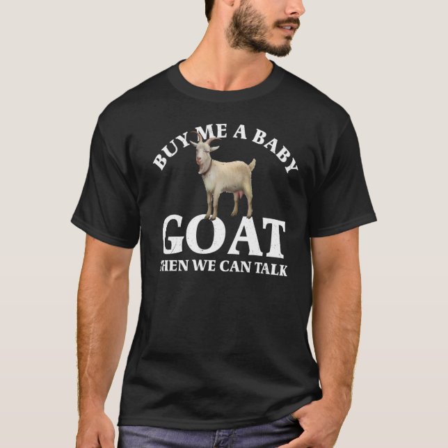 Camiseta De Cabra Me Compra Una Cabra De Bebé Y Lu (Anverso)