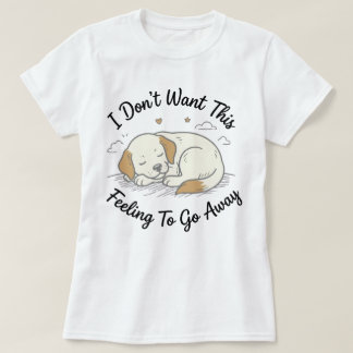 Camiseta de cachorro sonoliento | Este regalo de p