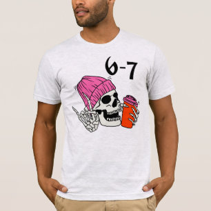 Camiseta de café con cráneo seis siete 6 7 para mo