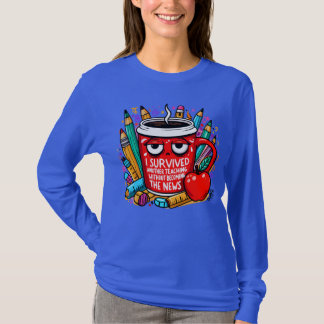 Camiseta de café de supervivencia para maestros -