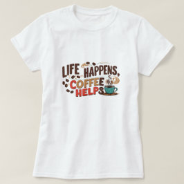 Camiseta de café divertido