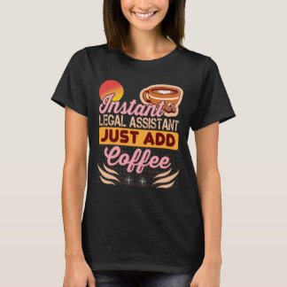 Camiseta de café para asistente legal divertida pa