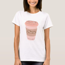 Camiseta de café rosa para mamá