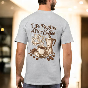 Camiseta de café unisex, la vida comienza después 