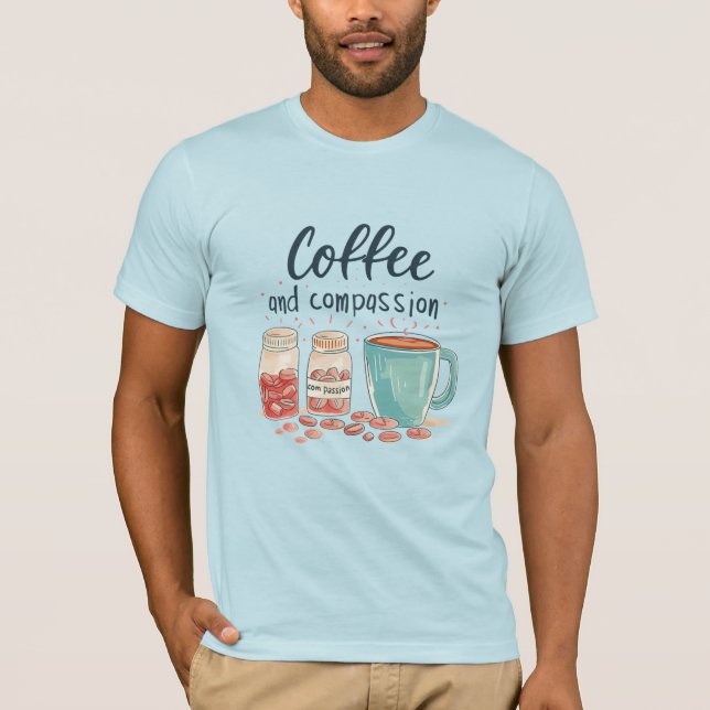 Camiseta de café y compasión (Anverso)