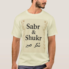 Camiseta de caligrafía islámica de Sabr y Shukr - 