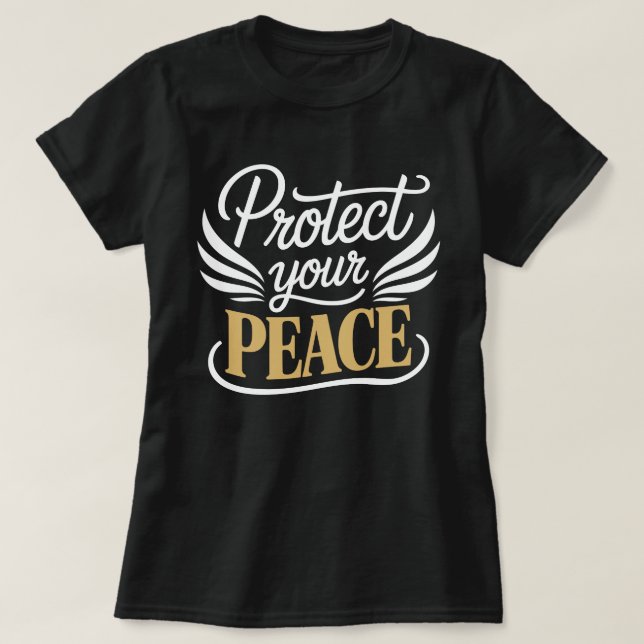 Camiseta de caligrafía Protege Tu Paz (Diseño del anverso)