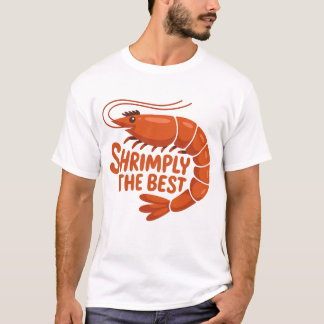 Camiseta de Camarón Simpática: Simplemente la Mejo