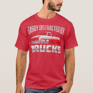 Camiseta de Camiones Antiguos Fácilmente Distraído
