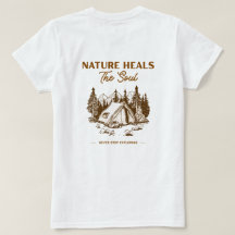 Camiseta de camping que sana el alma por la natura