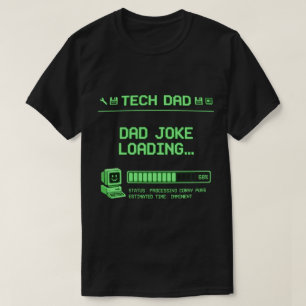 Camiseta de carga de chiste de papá Tecnología reg