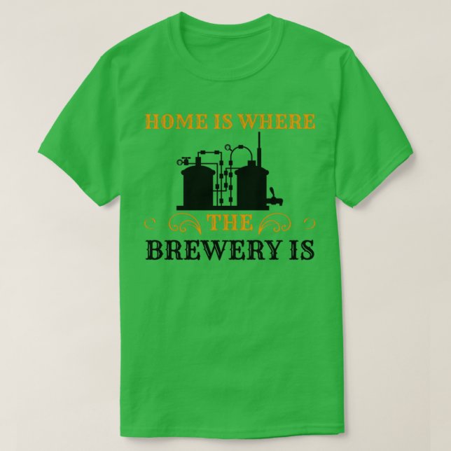 Camiseta de casa es donde la cervecería es T (Diseño del anverso)