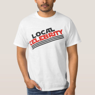 Camiseta de celebridad local
