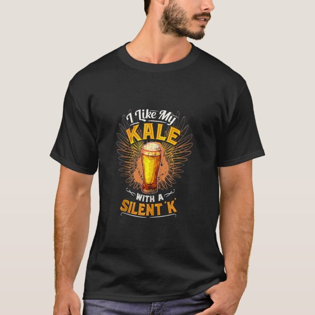 Camiseta De Cerveza Graciosa Que Prefiero A Mi Kal (Anverso)