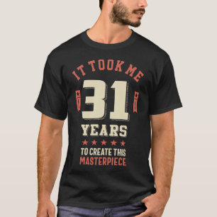 Camiseta de Chiste de 31 años 31 cumpleaños divert