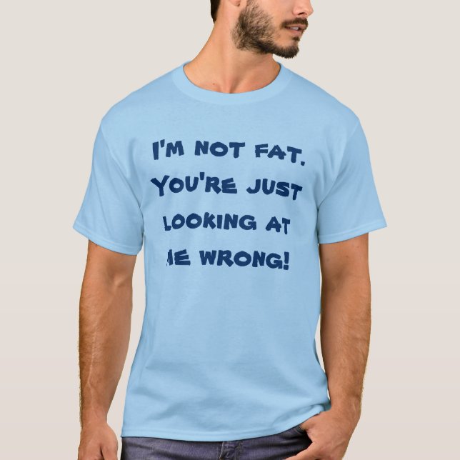 Camiseta de chistes de gordos (Anverso)