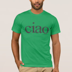camiseta de ciao, camisa de ciao, camisa de ciao i