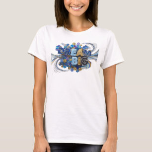 Camiseta de cita azul impactante SUEÑA GRANDE