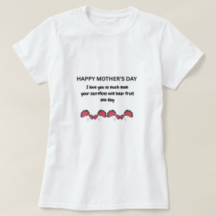 Camiseta de cita de sacrificio del Día de la Madre