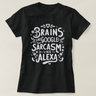 Camiseta de Cita Divertida y Sarcástica, Google y