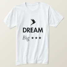 Camiseta de cita inspiradora Sueña en Grande | Mot