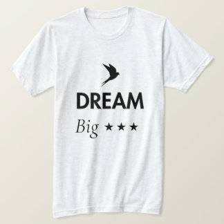 Camiseta de cita inspiradora Sueña en Grande | Mot