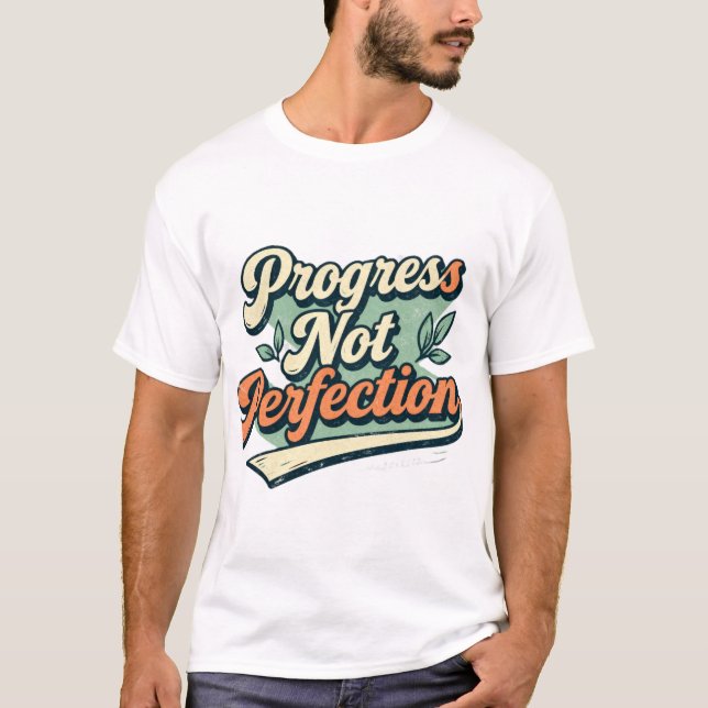 Camiseta De Cita Mínima Progreso No Perfección (Anverso)