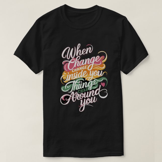 Camiseta de cita motivacional de cambio (Diseño del anverso)
