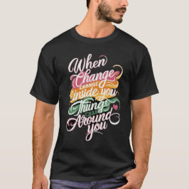 Camiseta de cita motivacional de cambio