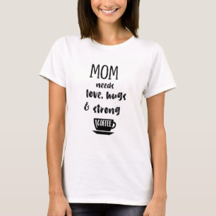 Camiseta de Citas Divertidas para Madres