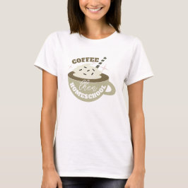 Camiseta de Coffee Back to Homeschooling Mama