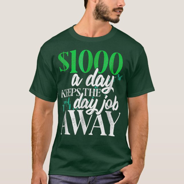 Camiseta De Comercio De 1000 Dólares Al Día (Anverso)