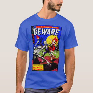 Camiseta de cómic de terror de los años 50 BEWARE
