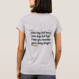 Camiseta de comodidad Estás bien