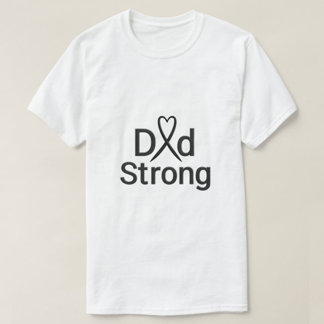 Camiseta de Conciencia sobre el Cáncer Dad Strong  (Diseño del anverso)