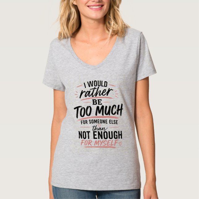 Camiseta de corazón rosa 'Demasiado' | Empoderamie (Anverso)