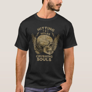 Camiseta de Cornhole 'Hitting Holes Crushing Souls