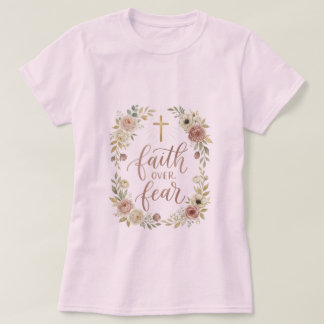Camiseta de corona floral Fe sobre el Miedo – Cris