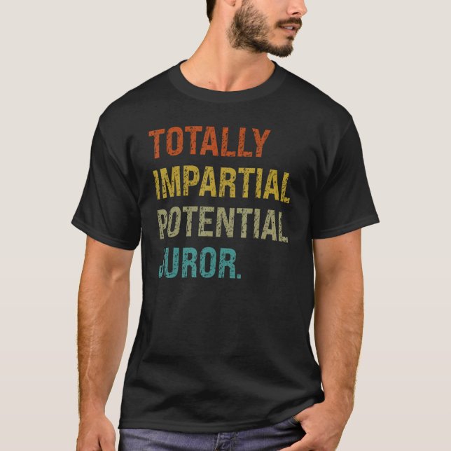 Camiseta De Corte De Jurado Potencial Totalmente I (Anverso)