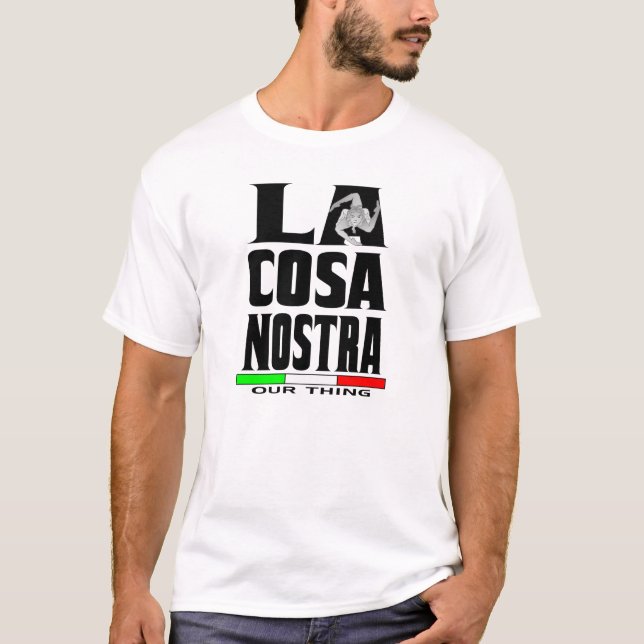 Camiseta de COSA NOSTRA (NUESTRA COSA) del LA (Anverso)