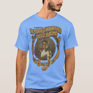 Camiseta De cualquier manera pero sin